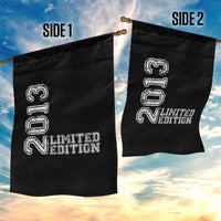 2013 Limited Edition Garden Flag Limited Edition 13th Birthday Boys Girl