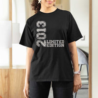 2013 Limited Edition T Shirt For Women Limited Edition 13th Birthday Boys Girl