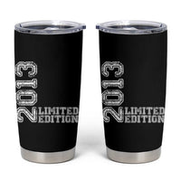 2013 Limited Edition Tumbler Cup Limited Edition 13th Birthday Boys Girl