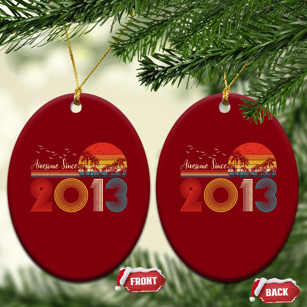 Awesome Since 2013 Ceramic Ornament 13th Birthday 13 Year Old Son Boy