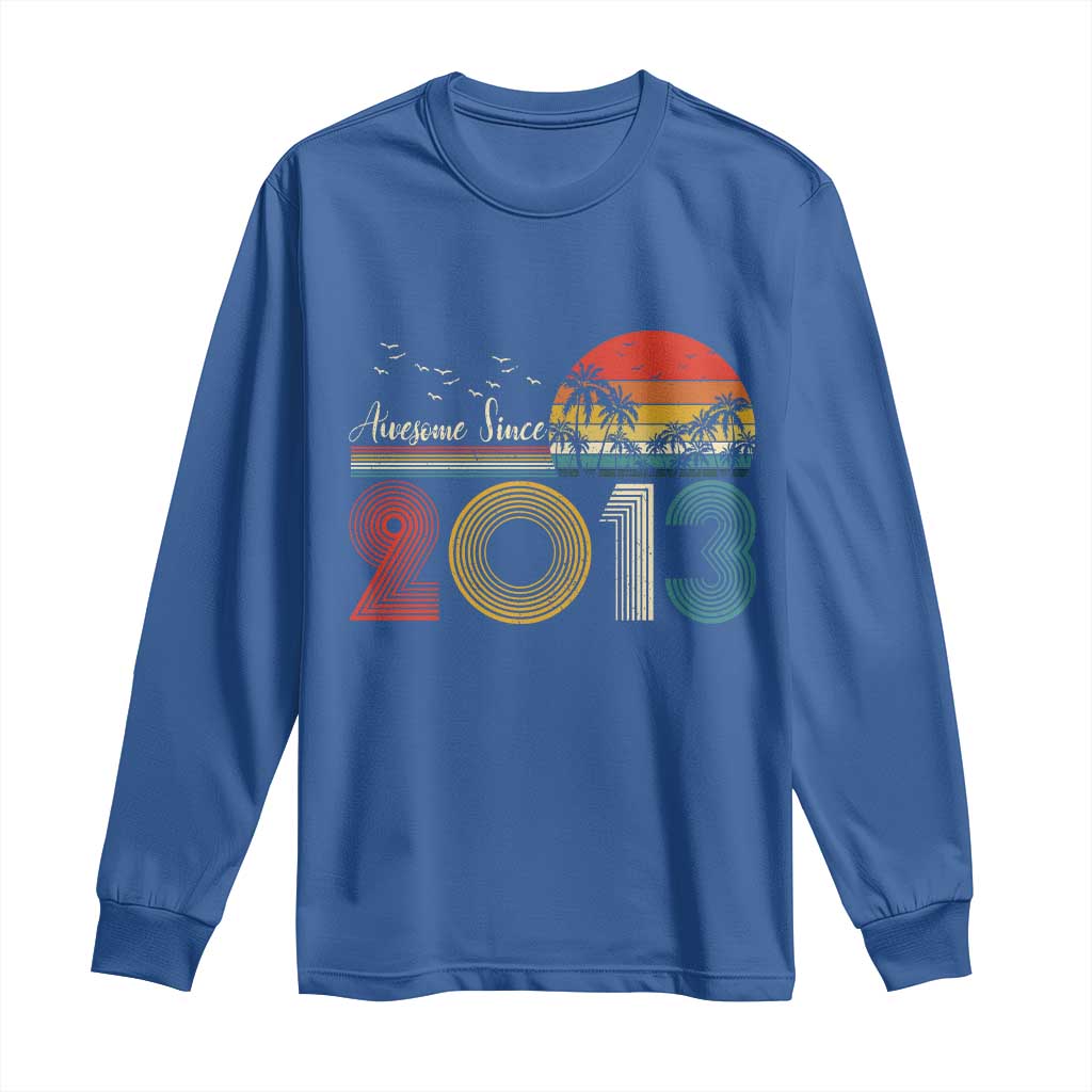 Awesome Since 2013 Long Sleeve Shirt 13th Birthday 13 Year Old Son Boy