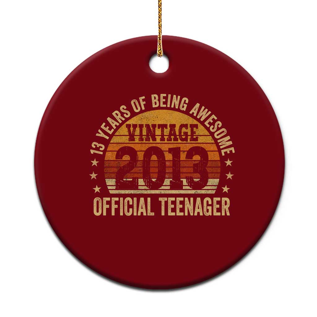Vintage 2013 Official Teenager Ceramic Ornament 13 Year Old 13th Birthday