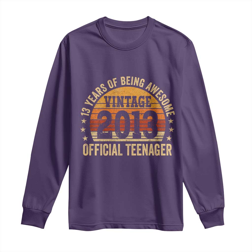 Vintage 2013 Official Teenager Long Sleeve Shirt 13 Year Old 13th Birthday