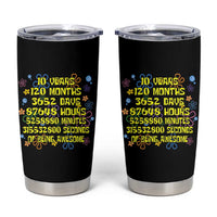 10th Birthday Gifts Tumbler Cup Flowers 10 Years Of Being Awesome 10 Year Old Bday