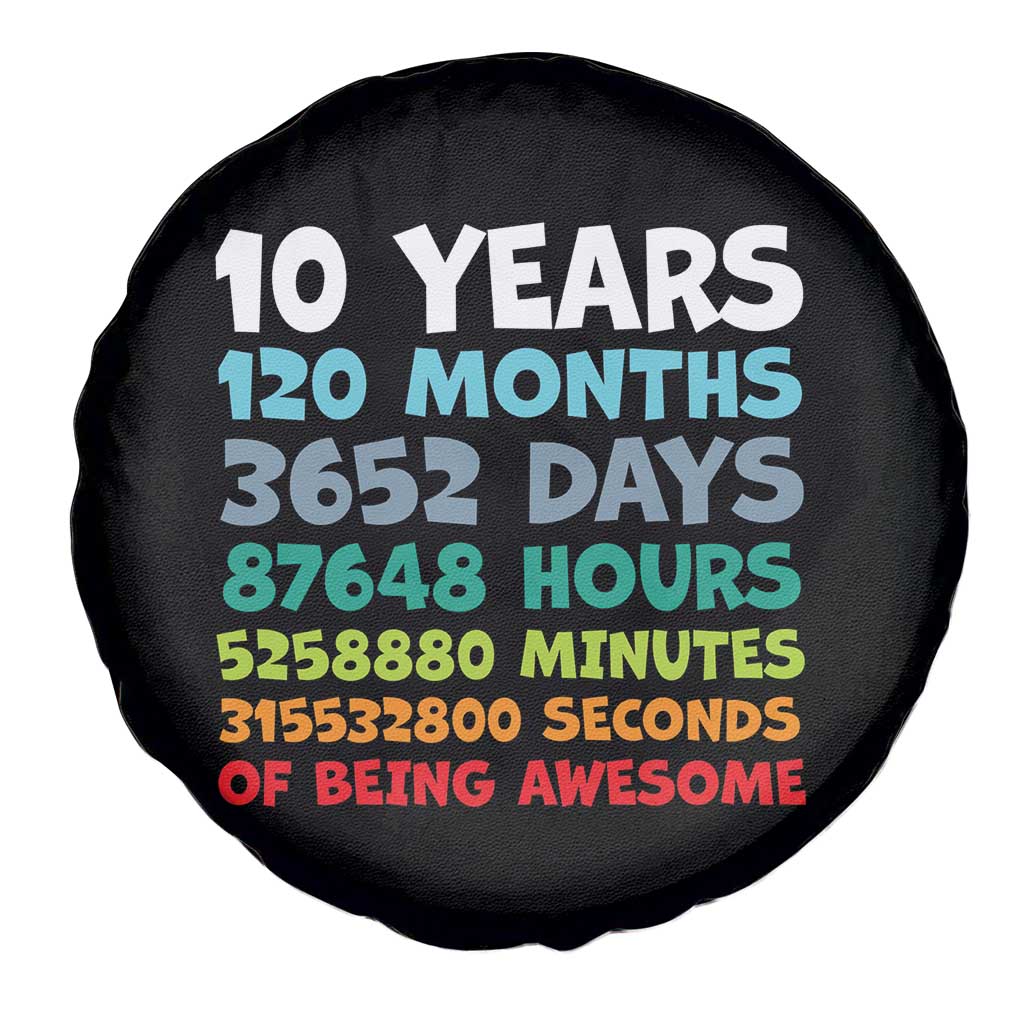 10 Year Old Bday Spare Tire Cover 10 Years 120 Months Of Being Awesome 10th Birthday Gifts