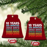 10 Year Old Bday Ceramic Ornament 10 Years 120 Months Of Being Awesome 10th Birthday Gifts