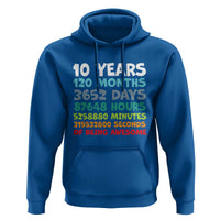 10 Year Old Bday Hoodie 10 Years 120 Months Of Being Awesome 10th Birthday Gifts