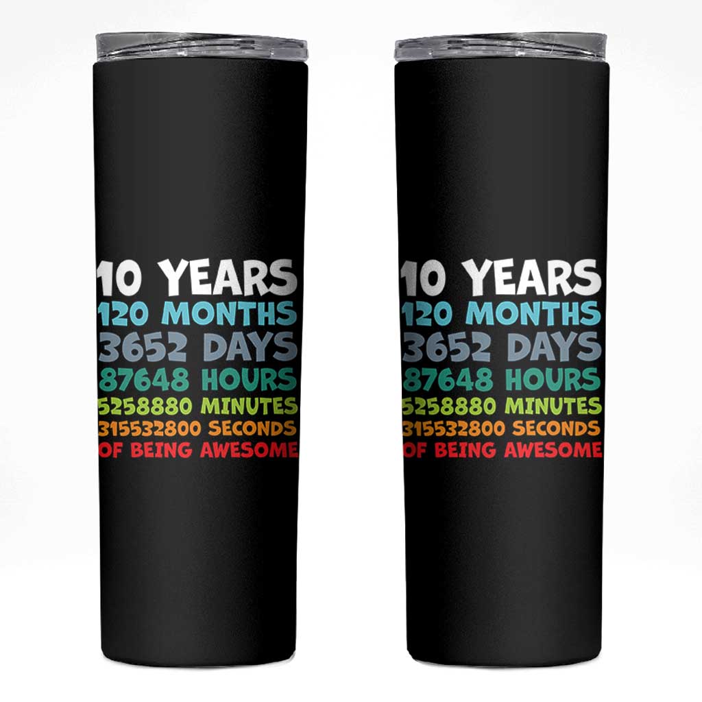 10 Year Old Bday Skinny Tumbler 10 Years 120 Months Of Being Awesome 10th Birthday Gifts