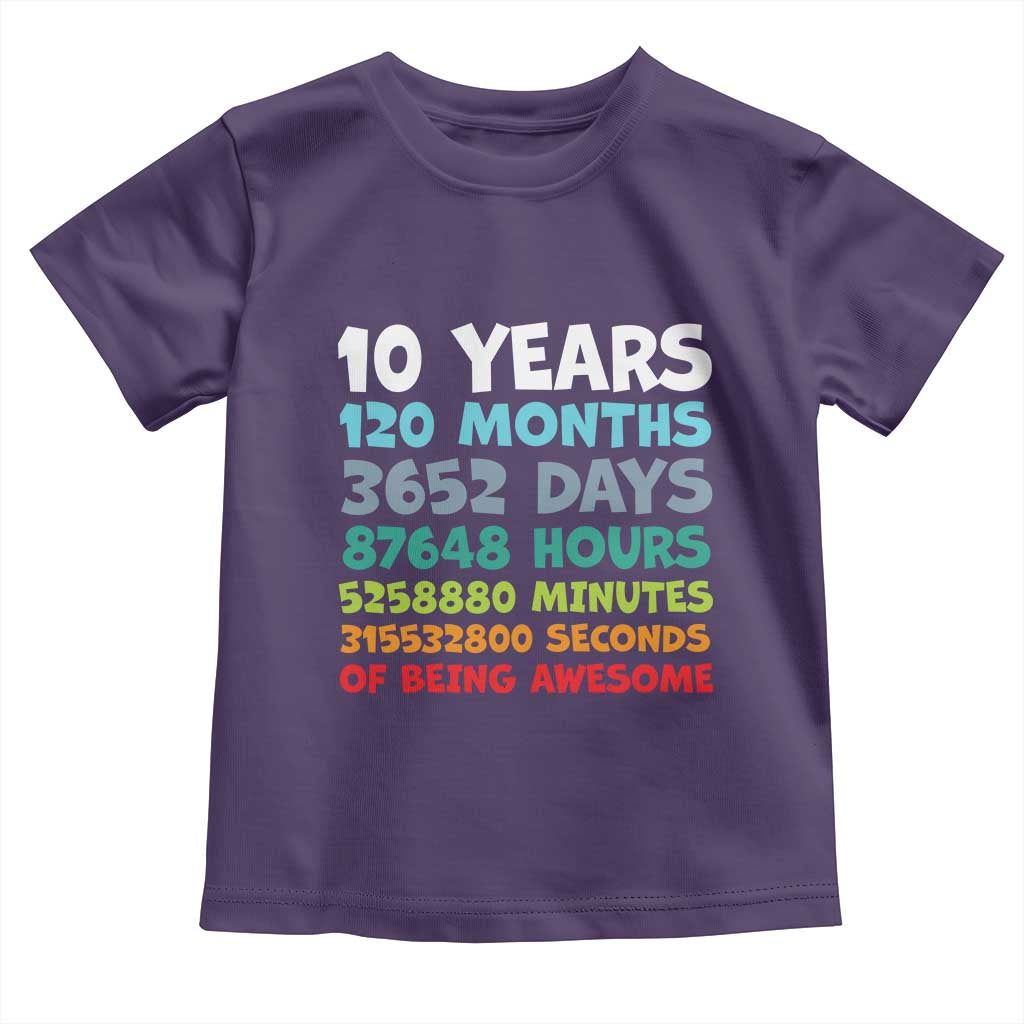 10 Year Old Bday Toddler T Shirt 10 Years 120 Months Of Being Awesome 10th Birthday Gifts