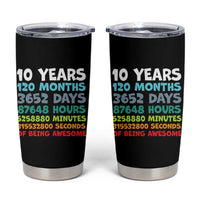 10 Year Old Bday Tumbler Cup 10 Years 120 Months Of Being Awesome 10th Birthday Gifts