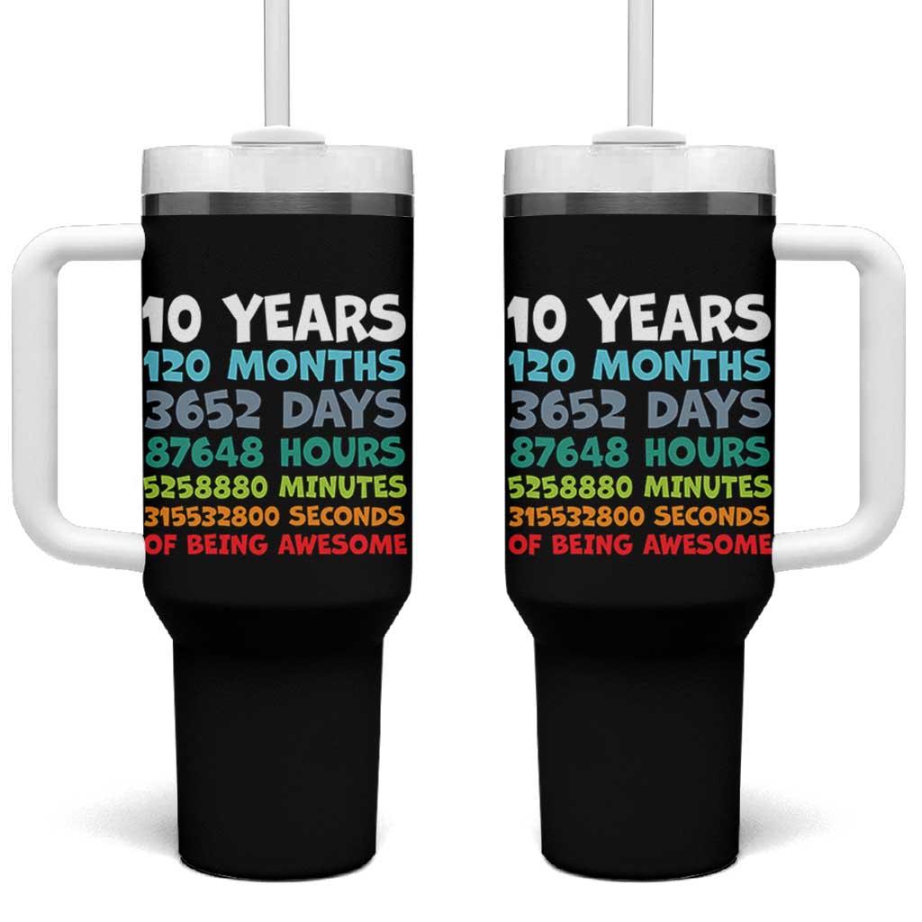 10 Year Old Bday Tumbler With Handle 10 Years 120 Months Of Being Awesome 10th Birthday Gifts