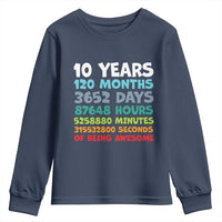 10 Year Old Bday Youth Sweatshirt 10 Years 120 Months Of Being Awesome 10th Birthday Gifts