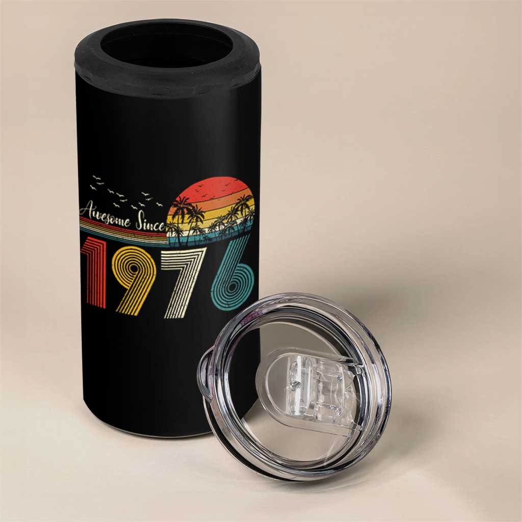 Awesome Since 1976 Birthday 4 in 1 Can Cooler Tumbler Vintage 50th 50 Year Old Bday Gifts