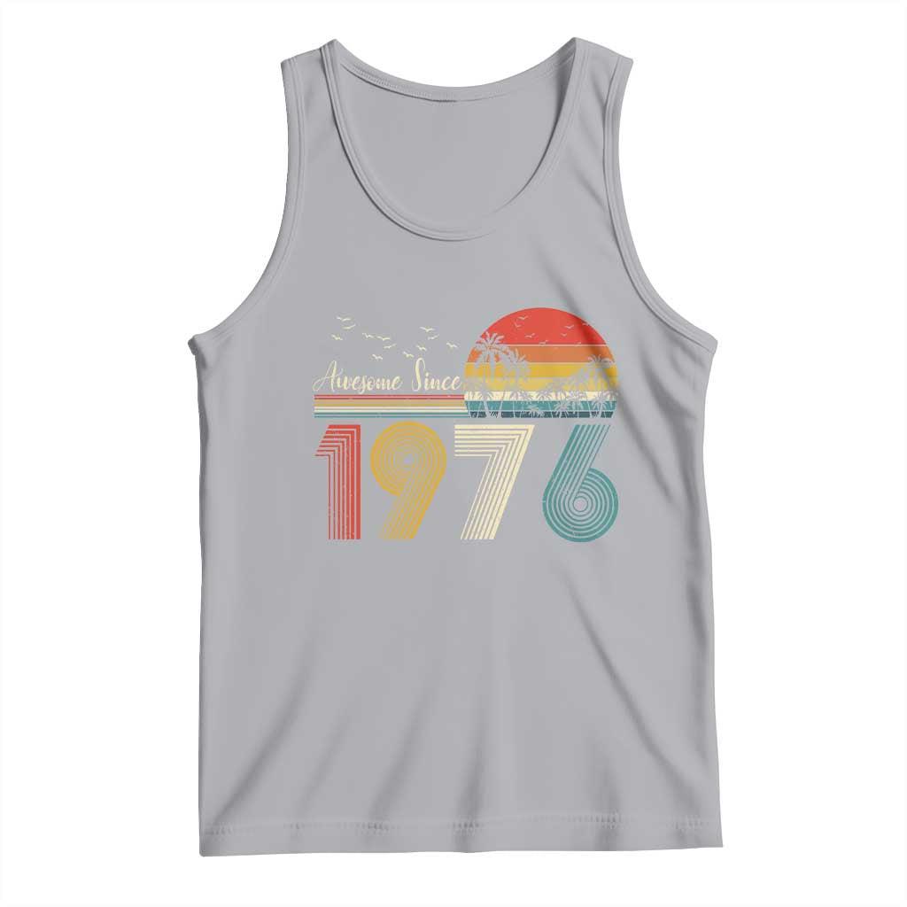 Awesome Since 1976 Birthday Tank Top Vintage 50th 50 Year Old Bday Gifts