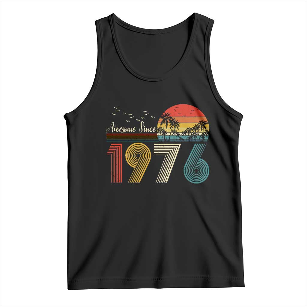 Awesome Since 1976 Birthday Tank Top Vintage 50th 50 Year Old Bday Gifts