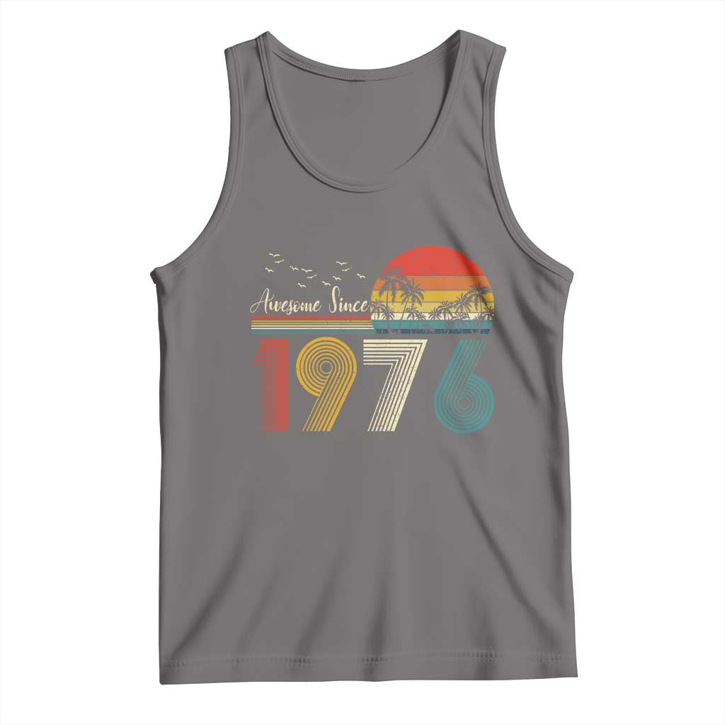 Awesome Since 1976 Birthday Tank Top Vintage 50th 50 Year Old Bday Gifts