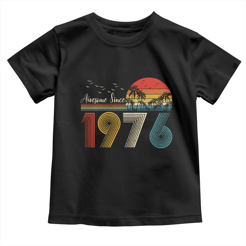 Awesome Since 1976 Birthday Toddler T Shirt Vintage 50th 50 Year Old Bday Gifts