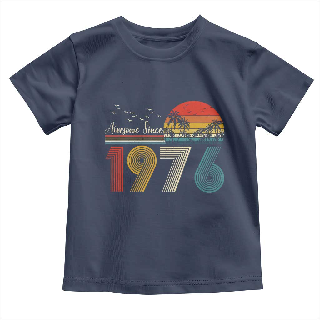 Awesome Since 1976 Birthday Toddler T Shirt Vintage 50th 50 Year Old Bday Gifts