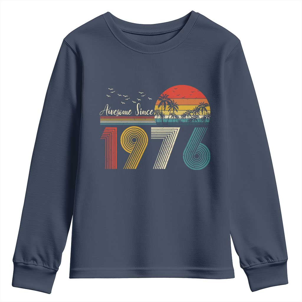 Awesome Since 1976 Birthday Youth Sweatshirt Vintage 50th 50 Year Old Bday Gifts