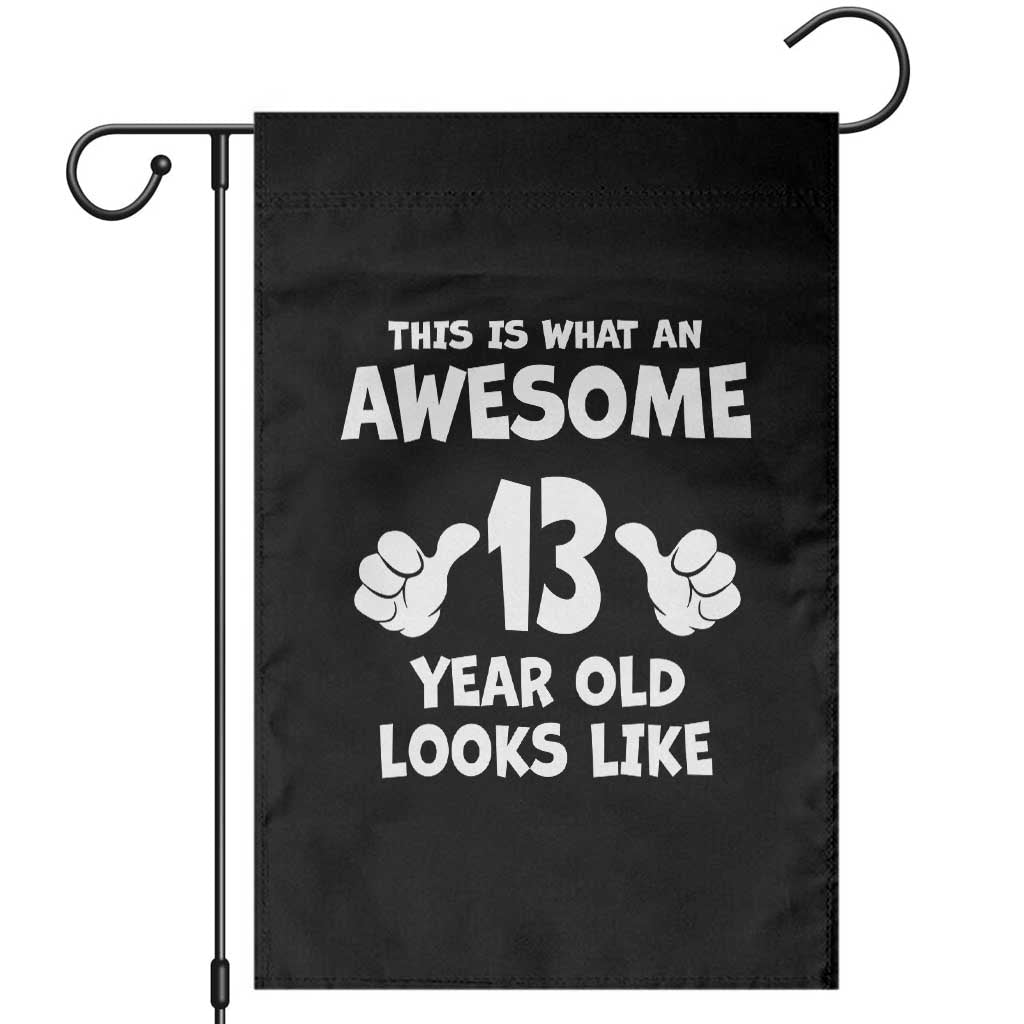 13th Birthday Garden Flag Awesome 14 Year Old Looks Like