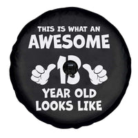 13th Birthday Spare Tire Cover Awesome 14 Year Old Looks Like