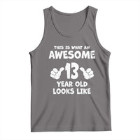 13th Birthday Tank Top Awesome 14 Year Old Looks Like