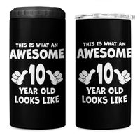 10th Birthday Gifts 4 in 1 Can Cooler Tumbler Awesome 10 Year Old Bday Son Boy Girl 9yr