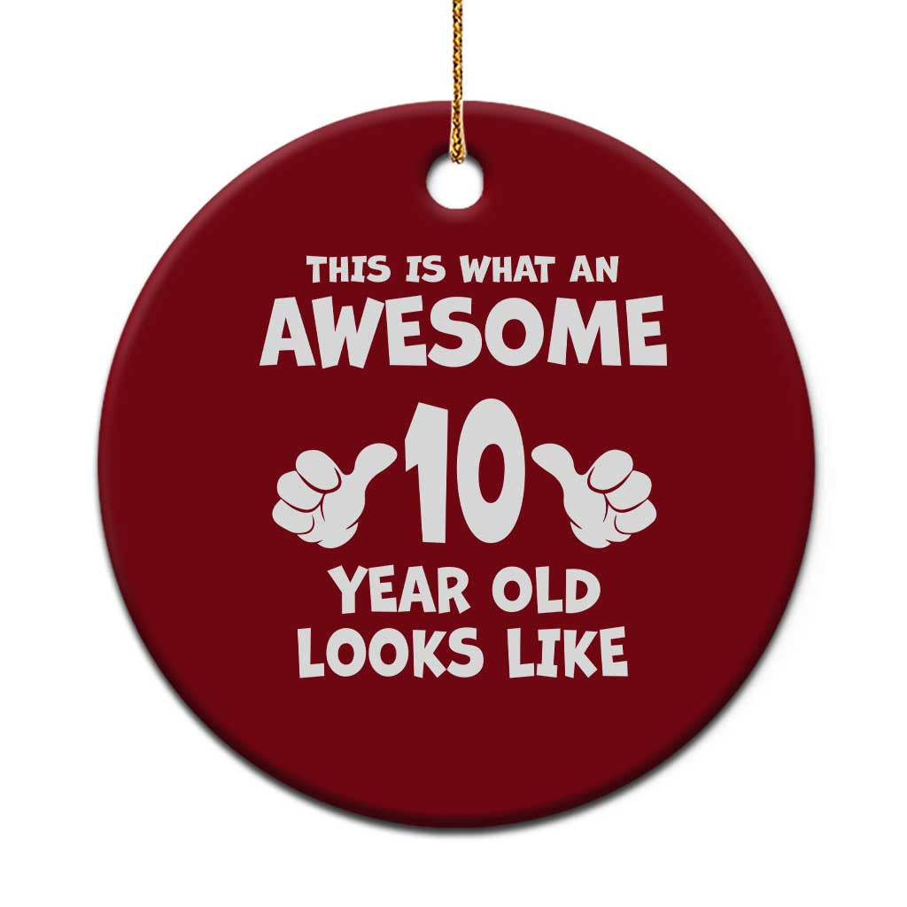 10th Birthday Gifts Ceramic Ornament Awesome 10 Year Old Bday Son Boy Girl 9yr