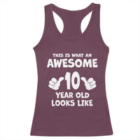 10th Birthday Gifts Racerback Tank Top Awesome 10 Year Old Bday Son Boy Girl 9yr
