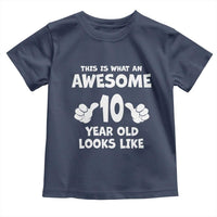 10th Birthday Gifts Toddler T Shirt Awesome 10 Year Old Bday Son Boy Girl 9yr