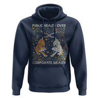 Public Health Over Corporate Wealth Hoodie Boho Tiger