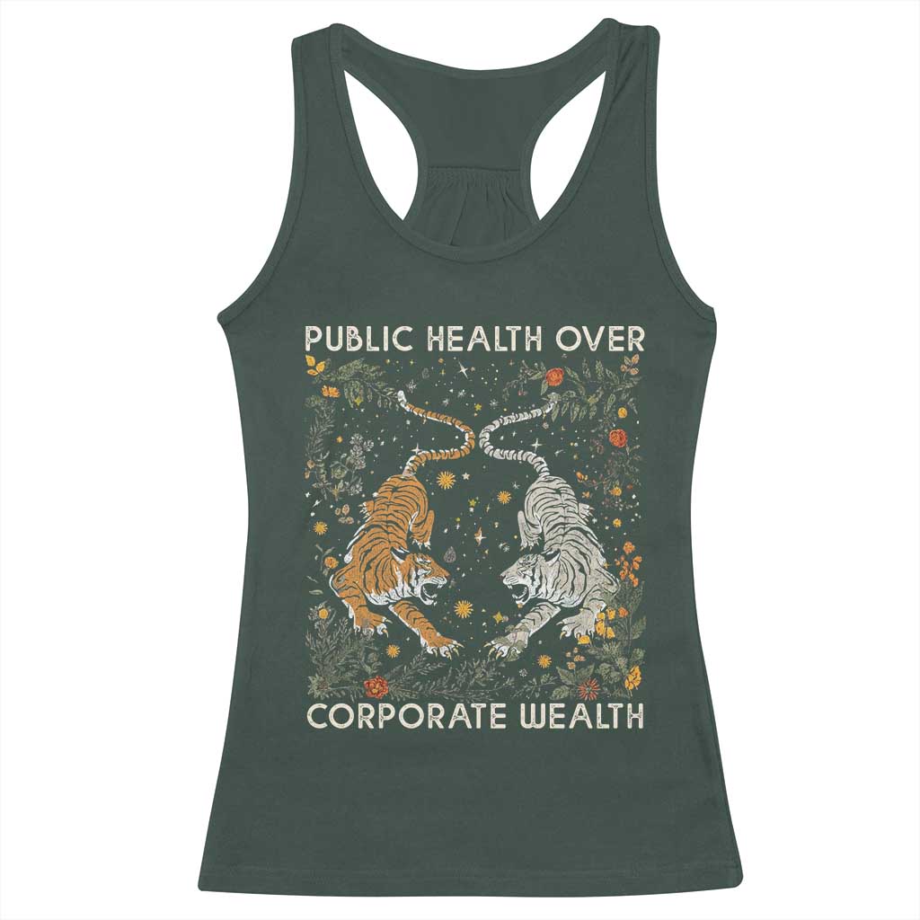 Public Health Over Corporate Wealth Racerback Tank Top Boho Tiger