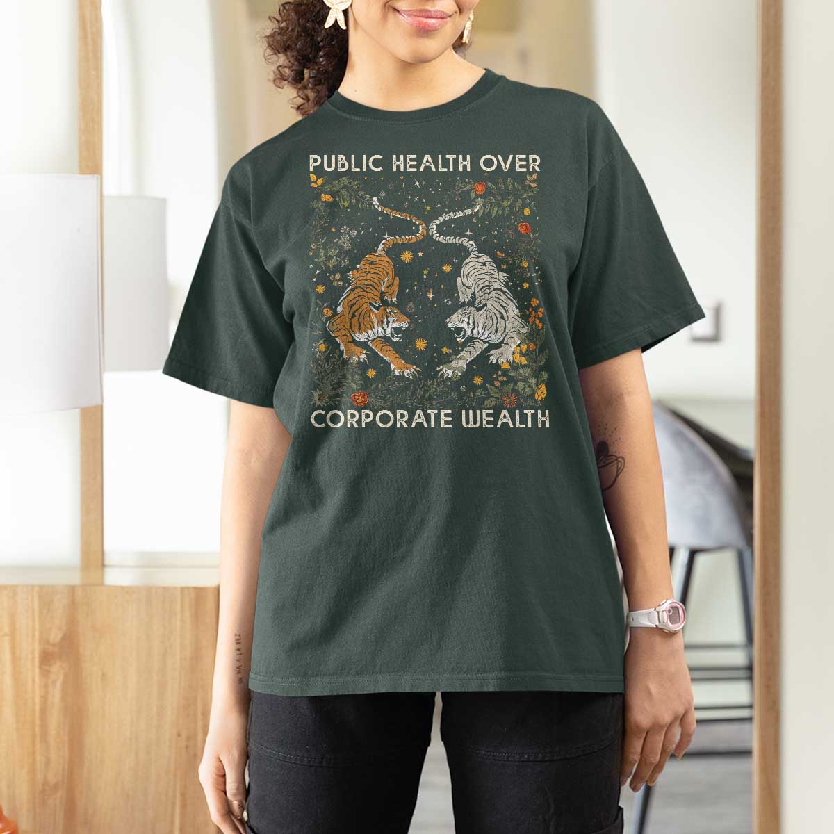 Public Health Over Corporate Wealth T Shirt For Women Boho Tiger