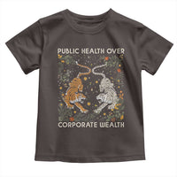 Public Health Over Corporate Wealth Toddler T Shirt Boho Tiger