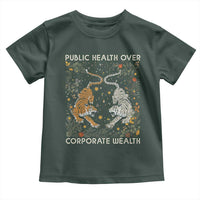 Public Health Over Corporate Wealth Toddler T Shirt Boho Tiger