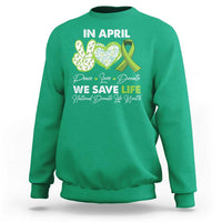 In April We Save Lives Organ Donation Donate Life Month Sweatshirt Peace Love Donate