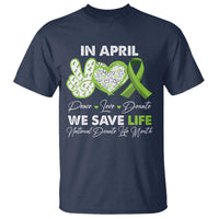 In April We Save Lives Organ Donation Donate Life Month T Shirt Peace Love Donate