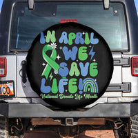 In April We Save Lives Organ Donation Donate Life Month Spare Tire Cover Green Ribbon