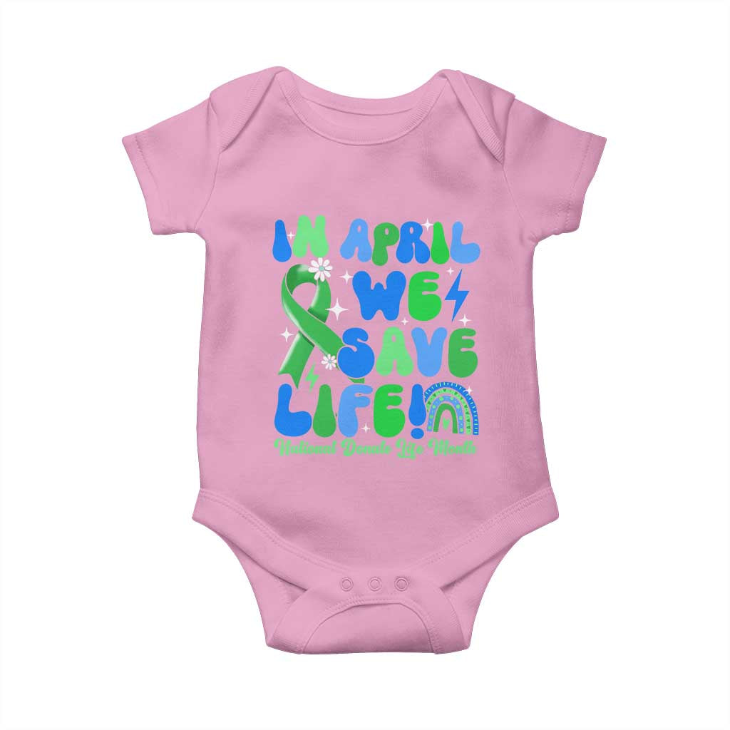 In April We Save Lives Organ Donation Donate Life Month Baby Onesie Green Ribbon