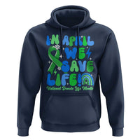 In April We Save Lives Organ Donation Donate Life Month Hoodie Green Ribbon