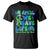 In April We Save Lives Organ Donation Donate Life Month T Shirt Green Ribbon