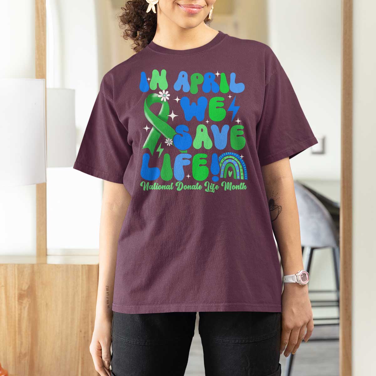 In April We Save Lives Organ Donation Donate Life Month T Shirt For Women Green Ribbon