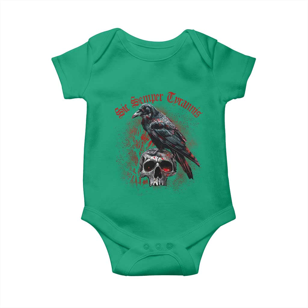 Sic Semper Tyrannis & Raven Baby Onesie Protest Feminist Activist