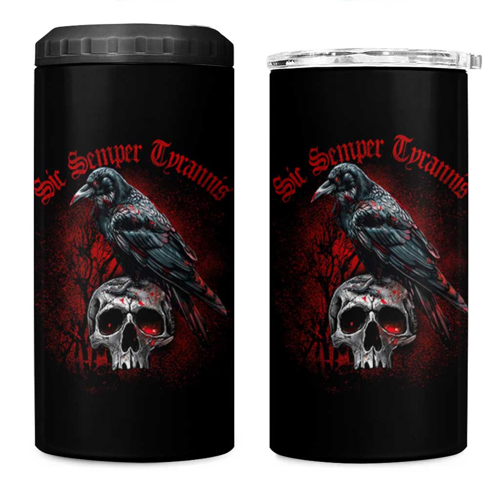 Sic Semper Tyrannis & Raven 4 in 1 Can Cooler Tumbler Protest Feminist Activist