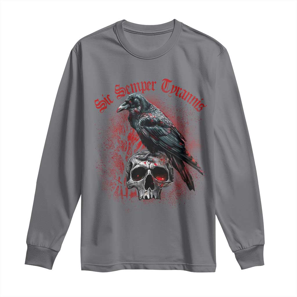 Sic Semper Tyrannis & Raven Long Sleeve Shirt Protest Feminist Activist