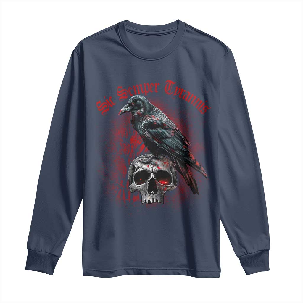 Sic Semper Tyrannis & Raven Long Sleeve Shirt Protest Feminist Activist