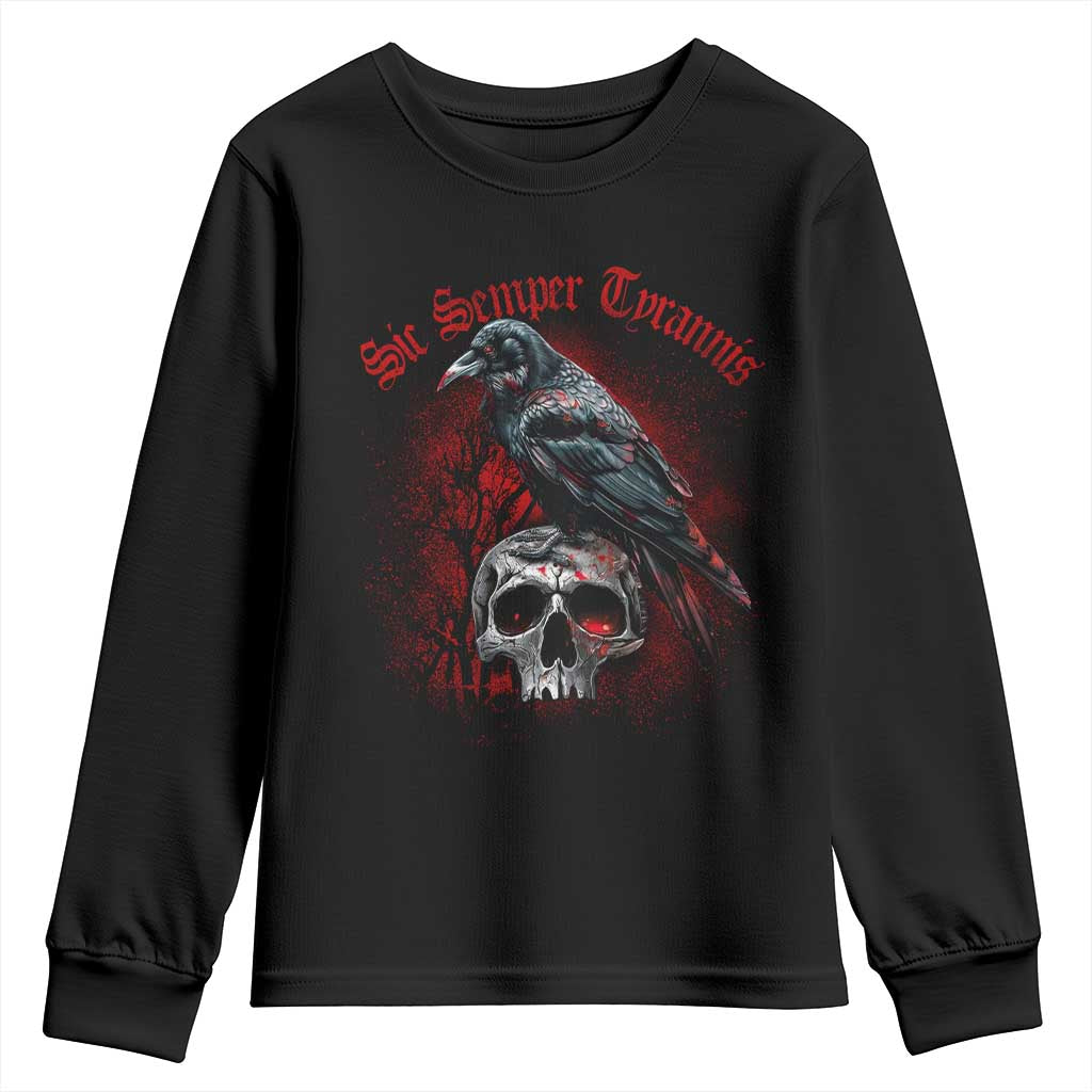 Sic Semper Tyrannis & Raven Youth Sweatshirt Protest Feminist Activist
