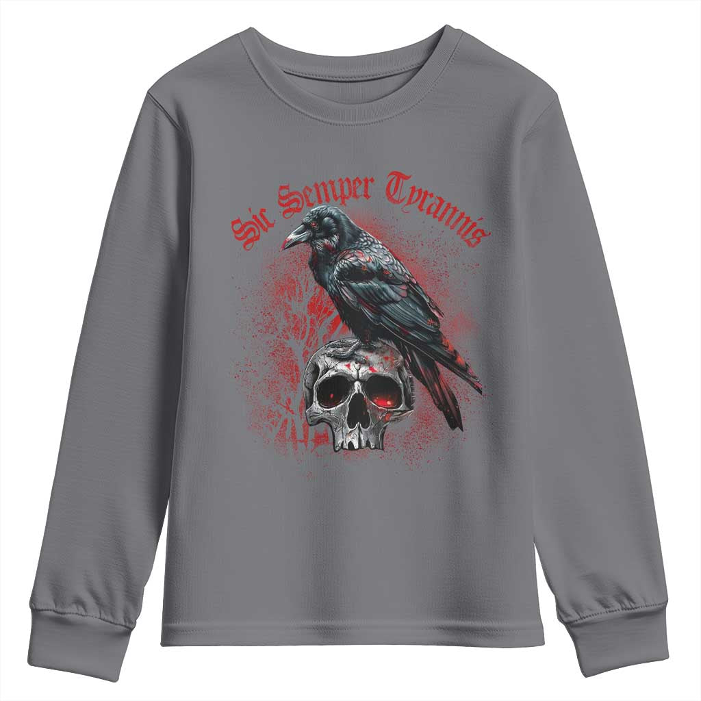 Sic Semper Tyrannis & Raven Youth Sweatshirt Protest Feminist Activist
