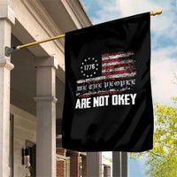 We Are Not Okay Garden Flag US Flag We The People - Wonder Print Shop
