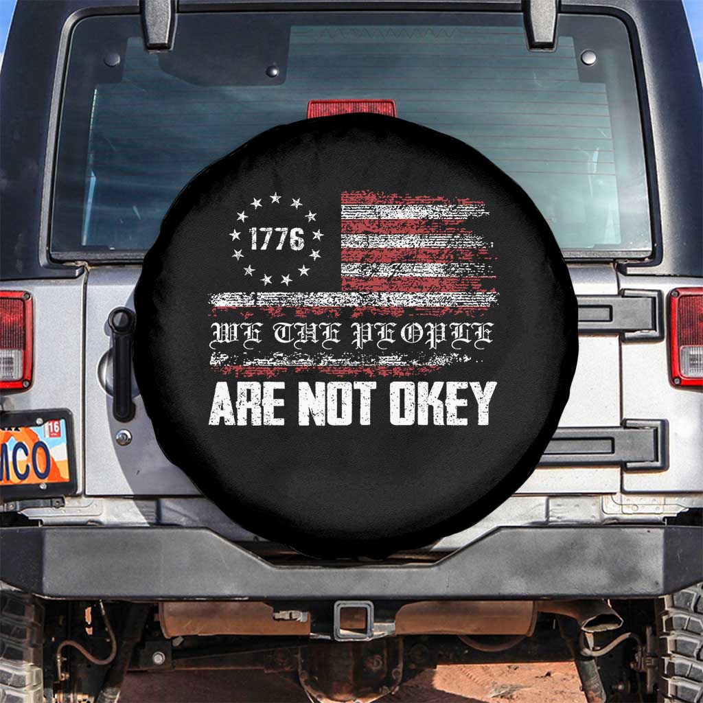 We Are Not Okay Spare Tire Cover US Flag We The People